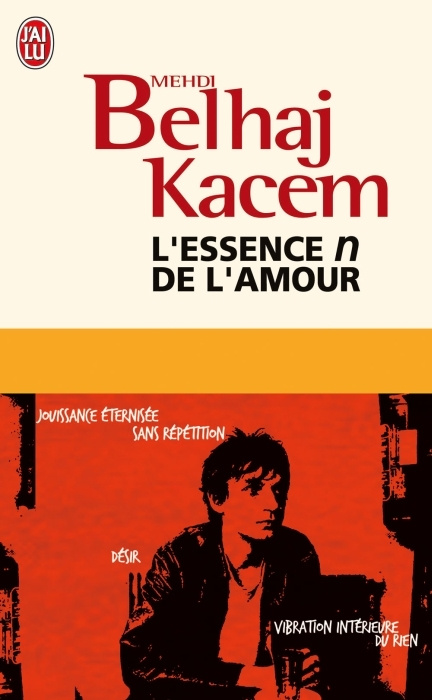 Emprunter L'essence n de l'amour. Edition revue et augmentée livre