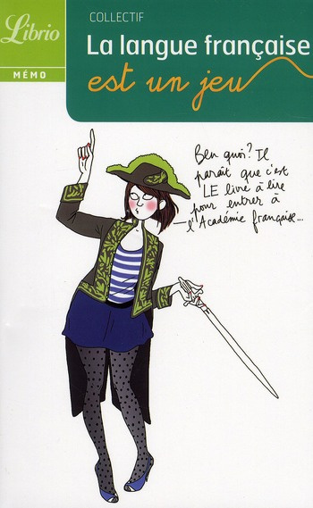 Emprunter La langue française est un jeu livre