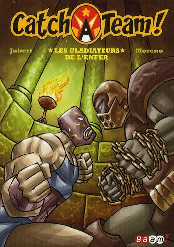 Emprunter Catch a team ! Tome 4 : Les gladiateurs de l'enfer livre