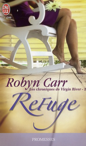 Emprunter Les chroniques de Virgin River Tome 2 : Refuge livre