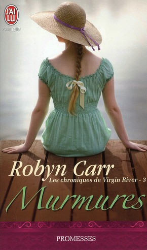 Emprunter Les chroniques de Virgin River Tome 3 : Murmures livre