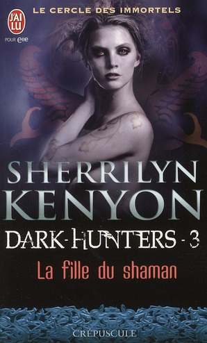 Emprunter Le cercle des immortels Tome 3 : La fille du Shaman livre
