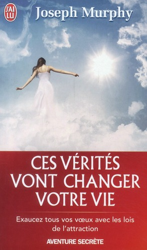 Emprunter Ces vérités vont changer votre vie livre