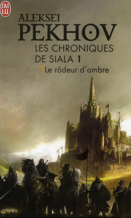 Emprunter Les chroniques de Siala Tome 1 : Le rôdeur d'ombre livre