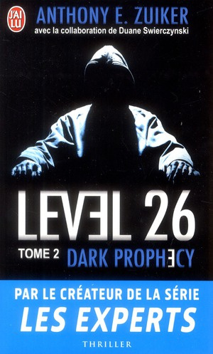 Emprunter Level 26 Tome 2 : Dark prophecy livre