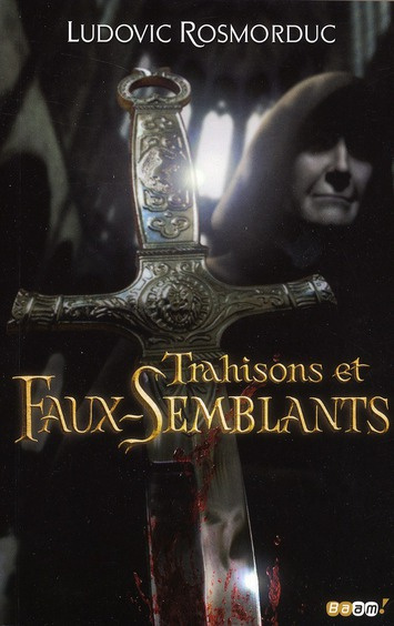 Emprunter Trahisons et faux semblants livre