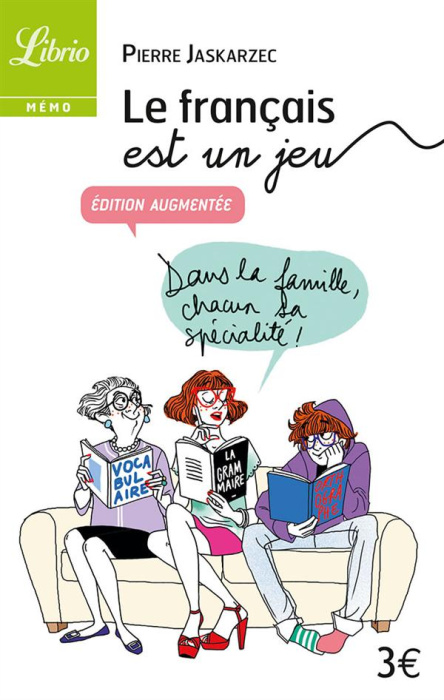 Emprunter Le français est un jeu. Edition revue et augmentée livre
