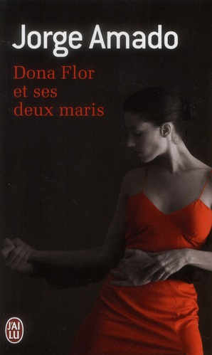 Emprunter Dona Flor et ses deux maris livre