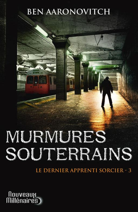 Emprunter Le dernier apprenti sorcier Tome 3 : Murmures souterrains livre