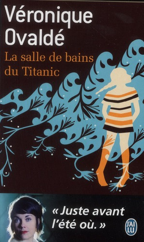 Emprunter La salle de bains du Titanic livre