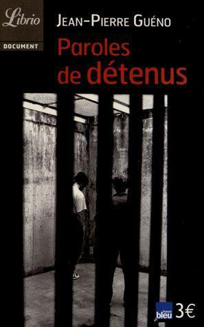 Emprunter Paroles de détenus livre