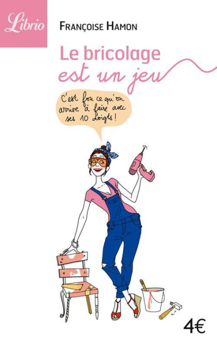 Emprunter Le bricolage est un jeu livre