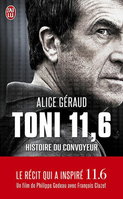 Emprunter Toni 11,6. Histoire du convoyeur livre