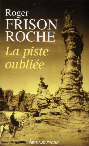 Emprunter La piste oubliée livre