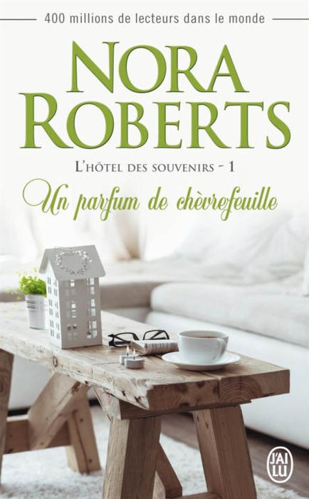 Emprunter L'hôtel des souvenirs Tome 1 : Un parfum de chèvrefeuille livre