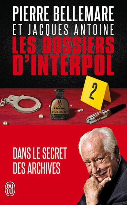 Emprunter Les dossiers d'Interpol. Tome 2 livre