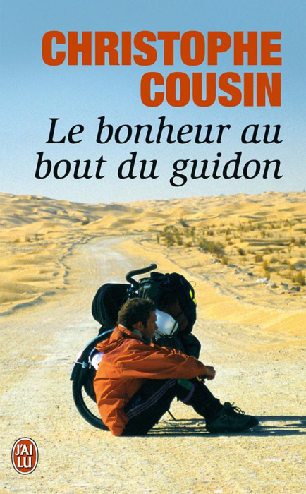 Emprunter Le bonheur au bout du guidon livre