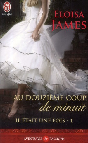 Emprunter Il était une fois Tome 1 : Au douzième coup de minuit livre