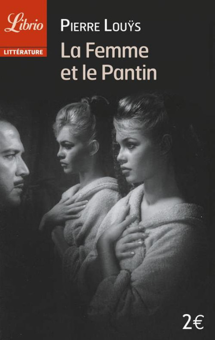 Emprunter La femme et le Pantin livre
