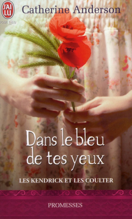 Emprunter Les Kendrick et les Coulter Tome 4 : Dans le bleu de tes yeux livre