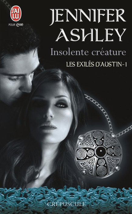 Emprunter Les exilés d'Austin Tome 1 : Insolente créature livre