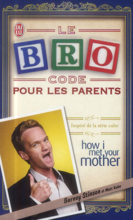 Emprunter Le Bro Code pour les parents livre