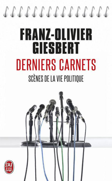 Emprunter Derniers carnets. Scènes de la vie politique livre