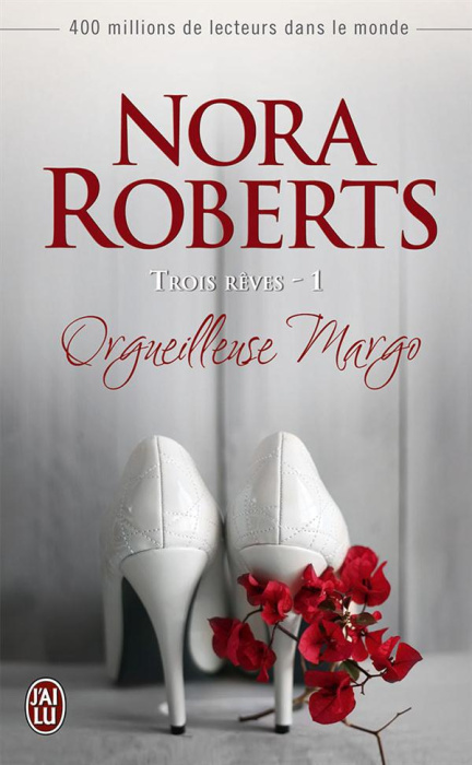 Emprunter Trois rêves Tome 1 : Orgueilleuse Margo livre