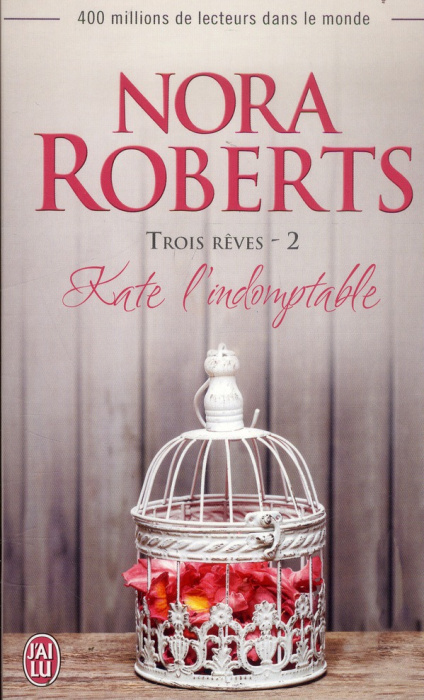 Emprunter Trois rêves Tome 2 : Kate l'indomptable livre