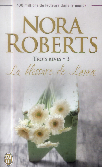 Emprunter Trois rêves Tome 3 : La blessure de Laura livre