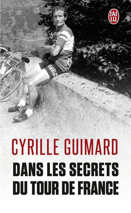 Emprunter Dans les secrets du Tour de France. Avec Jacques, Eddy, Bernard, Laurent, Lance et les autres... livre