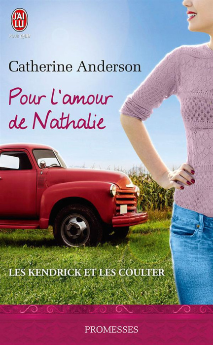 Emprunter Les Kendrick et les Coulter Tome 5 : Pour l'amour de Nathalie livre
