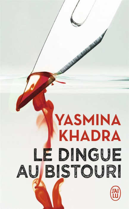 Emprunter Le dingue au bistouri livre