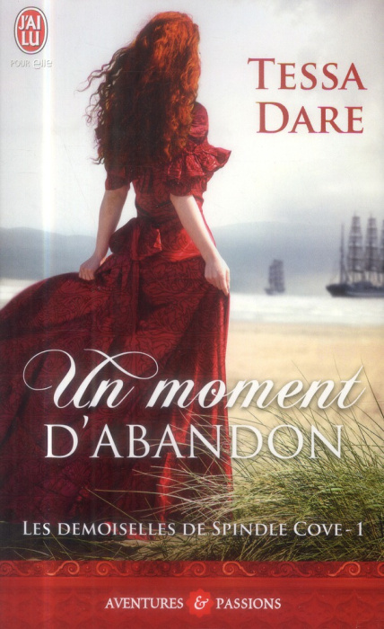 Emprunter Les demoiselles de Spindle Cove Tome 1 : Un moment d'abandon livre