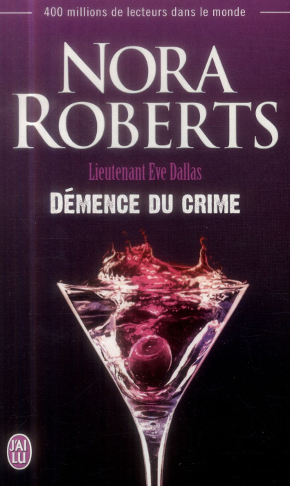Emprunter Lieutenant Eve Dallas Tome 35 : Démence du crime livre