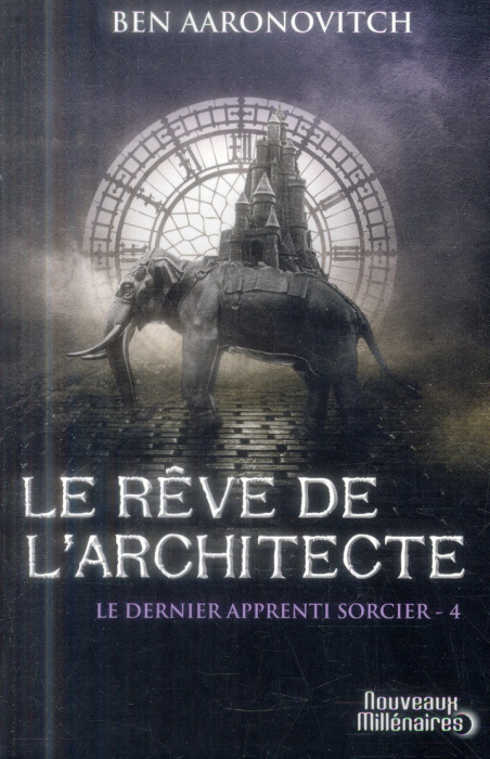 Emprunter Le dernier apprenti sorcier Tome 4 : Le rêve de l'architecte livre