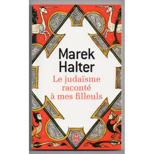 Emprunter Le judaïsme raconté à mes filleuls livre