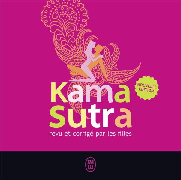 Emprunter Le Kama Sutra revu et corrigé par les filles livre
