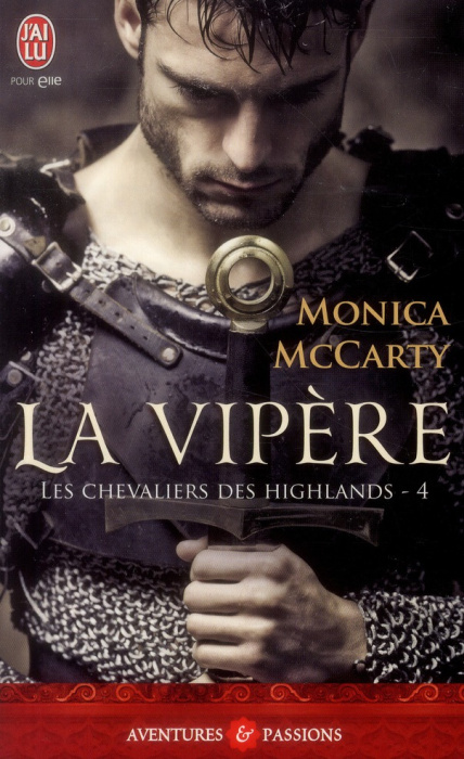 Emprunter Les chevaliers des Highlands Tome 4 : La vipère livre