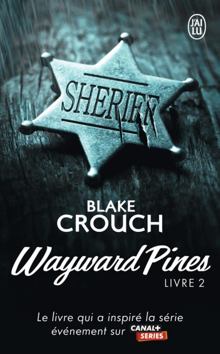 Emprunter Wayward Pines Tome 2 livre