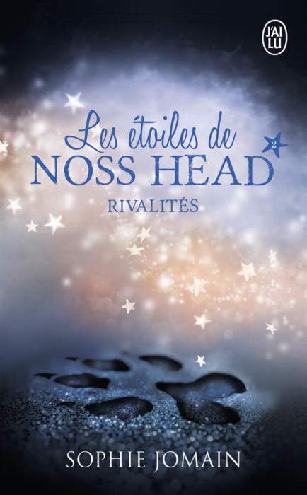 Emprunter Les étoiles de Noss Head Tome 2 : Rivalités livre