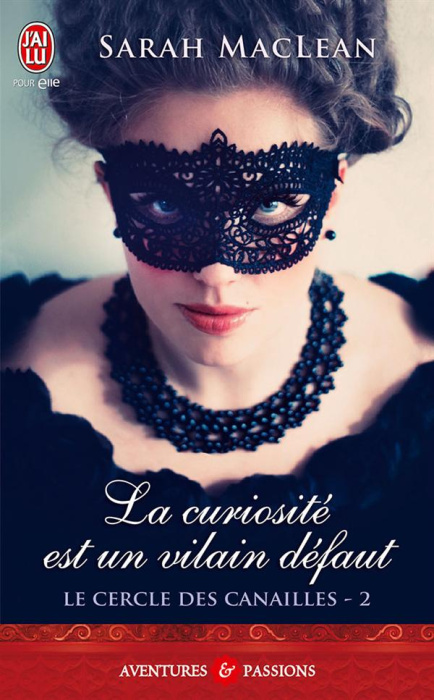 Emprunter Le cercle des canailles Tome 2 : La curiosité est un vilain défaut livre