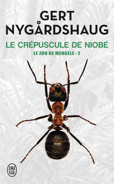 Emprunter Le zoo de Mengele Tome 2 : Le crépuscule de Niobe livre
