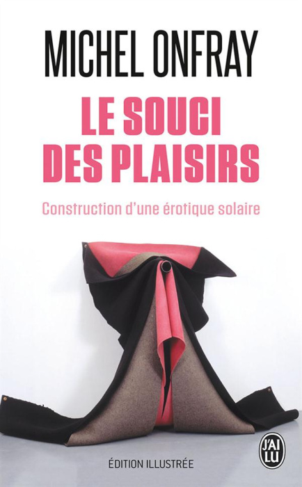 Emprunter Le souci des plaisirs. Construction d'une érotique solaire livre