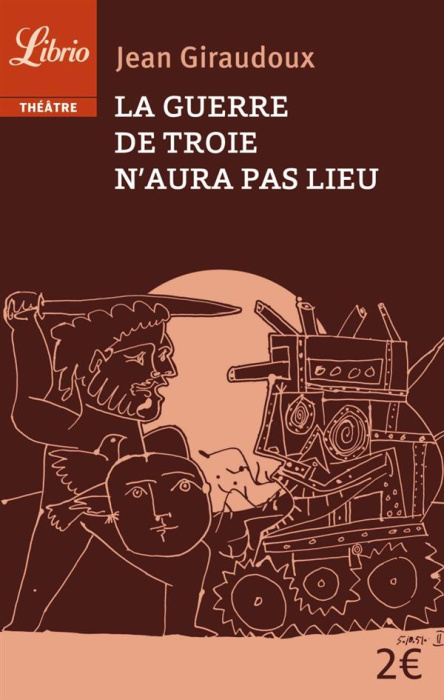 Emprunter La guerre de Troie n'aura pas lieu livre