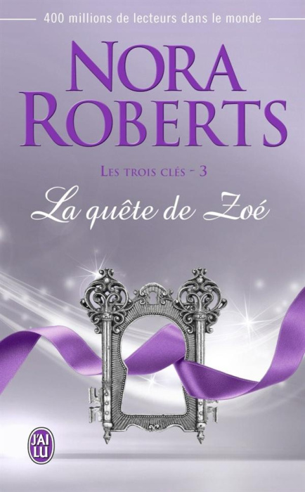 Emprunter Les trois clés Tome 3 : La quête de Zoé livre