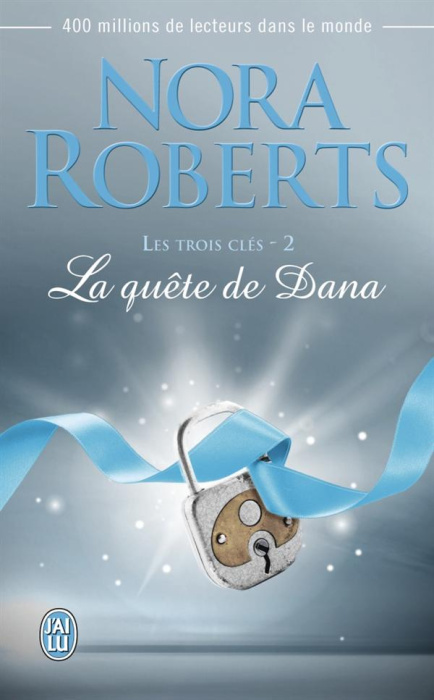 Emprunter Les trois clés Tome 2 : La quête de Dana livre
