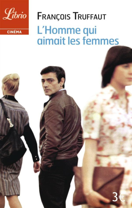 Emprunter L'homme qui aimait les femmes livre