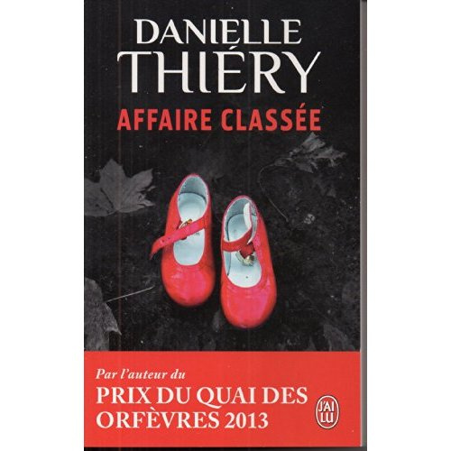 Emprunter Une enquête de la commissaire Edwige Marion : Affaire classée livre