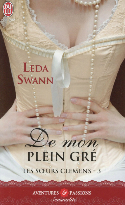 Emprunter Les soeurs Clemens Tome 3 : De mon plein gré livre